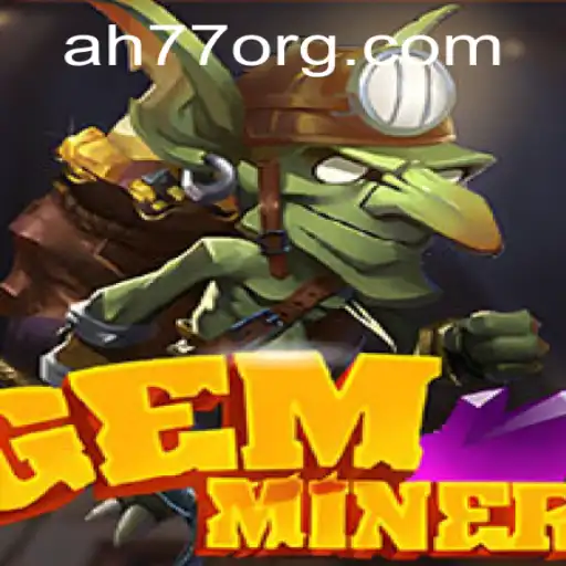 Exploring the World of GemMiner: An In-depth Look