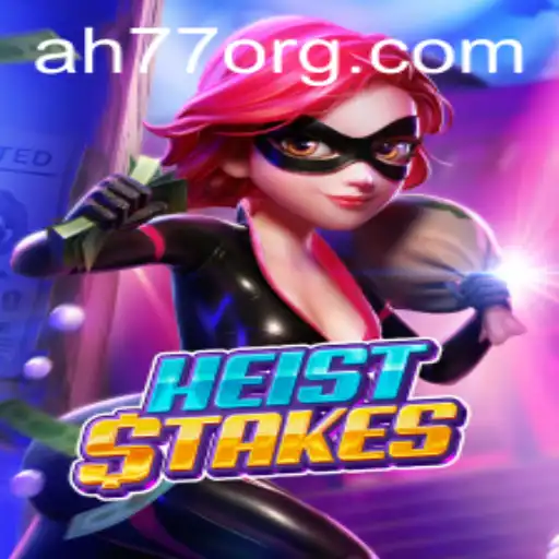 HeistStakes: A Thrilling Adventure in the World of Cunning and Strategy