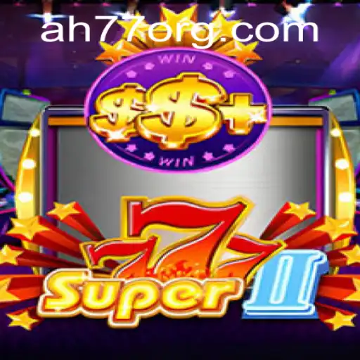Exploring Super777II: A Thrilling Journey into the World of Gaming